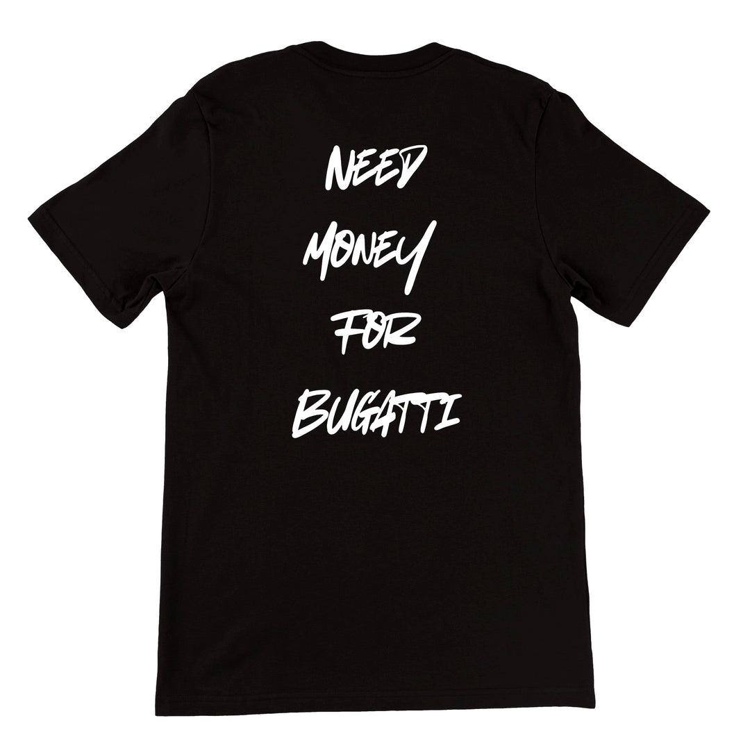 Need Money For Bugatti